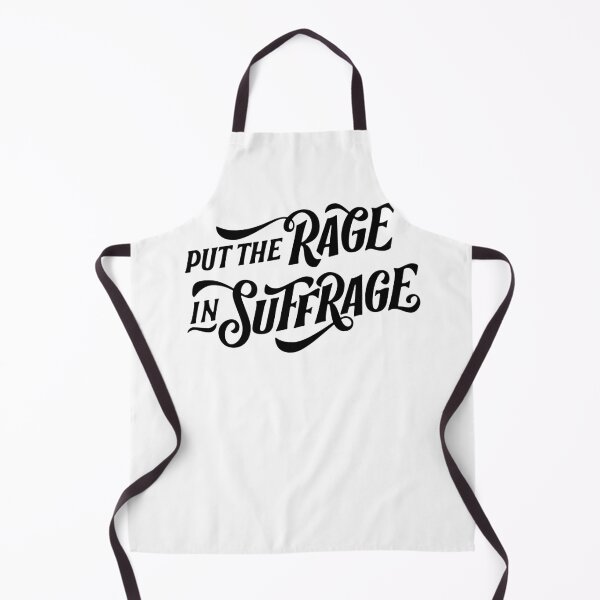 Item preview, SUFFS Broadway Put the Rage in Suffrage  designed and sold by baranskini.