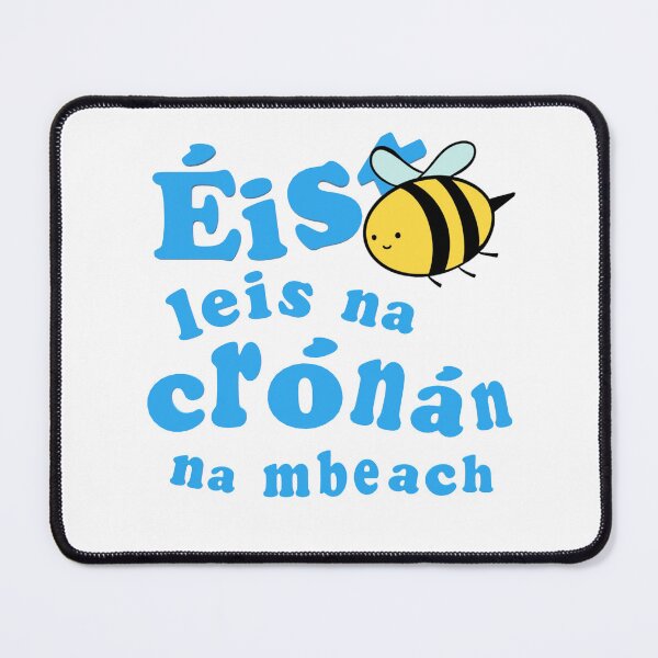 Item preview, Listen to the hum of the bees as Gaeilge designed and sold by AbsurdPanda.