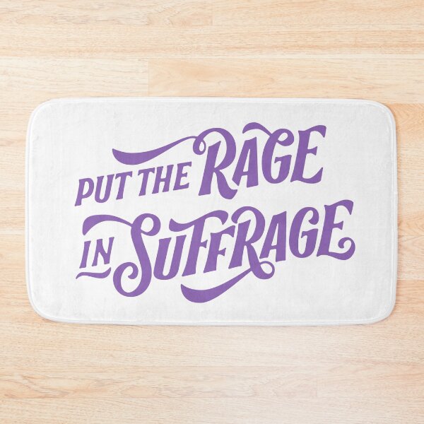 Item preview, SUFFS Broadway Put the Rage in Suffrage  designed and sold by baranskini.