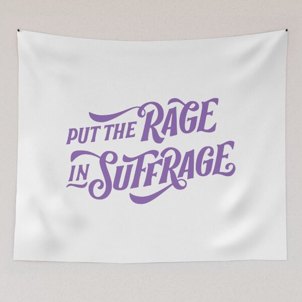 Item preview, SUFFS Broadway Put the Rage in Suffrage  designed and sold by baranskini.