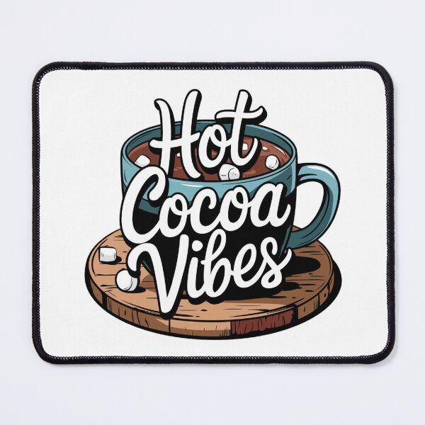 Item preview, Hot Cocoa Vibes Celebration for Chocolate Lovers designed and sold by JustCrafted.