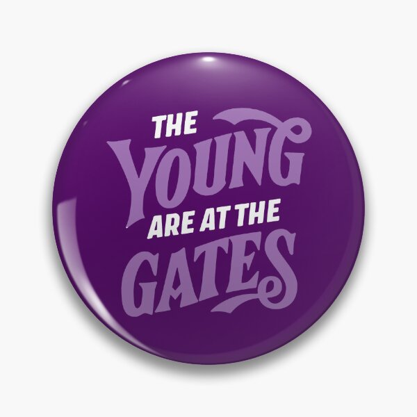 Item preview, SUFFS Broadway The Young are at the Gates designed and sold by baranskini.