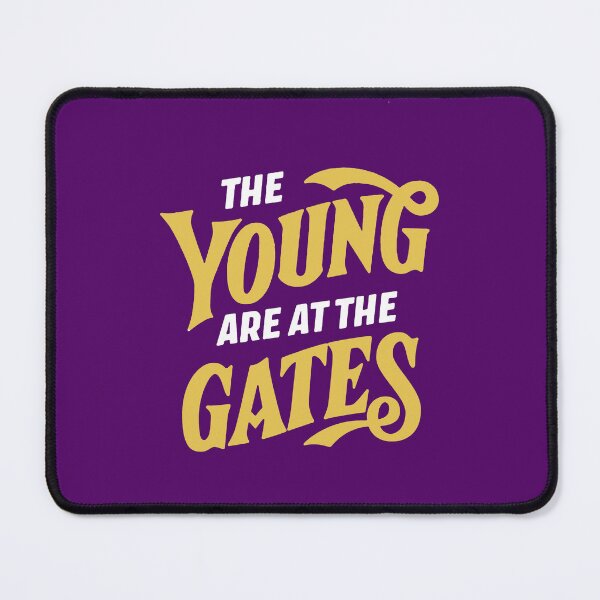 Item preview, SUFFS Broadway The Young are at the Gates designed and sold by baranskini.