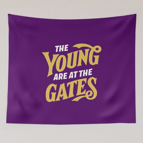 Item preview, SUFFS Broadway The Young are at the Gates designed and sold by baranskini.