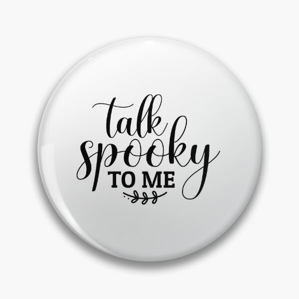 Item preview, Talk Spooky to Me designed and sold by Made-by-Gus.
