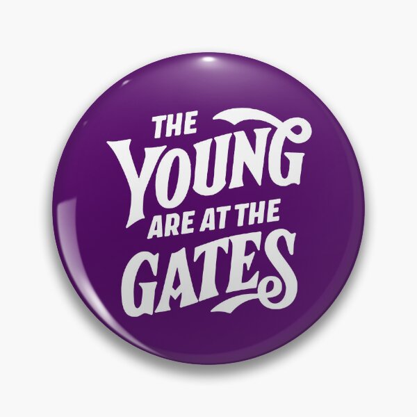 Item preview, SUFFS Broadway The Young are at the Gates designed and sold by baranskini.