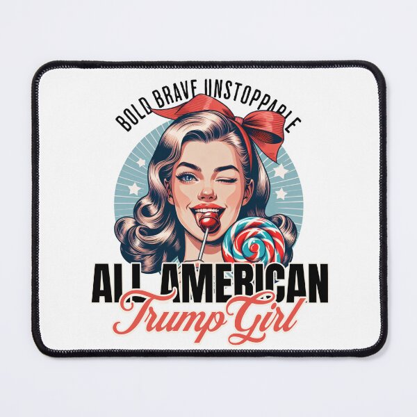 Item preview, Bold, Brave, Unstoppable All American Trump Girl 2024 designed and sold by OnPointCre8.