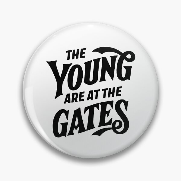 Item preview, SUFFS Broadway The Young are at the Gates designed and sold by baranskini.