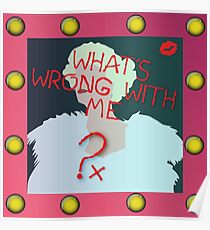What's Wrong With Me? Poster