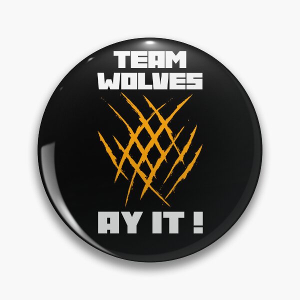 Item preview, Team Wolves AY IT ! designed and sold by PoodlePanda.