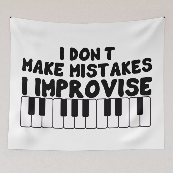 Item preview, I Don't Make Mistakes I Improvise  designed and sold by khallidaart.
