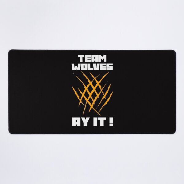 Item preview, Team Wolves AY IT ! designed and sold by PoodlePanda.