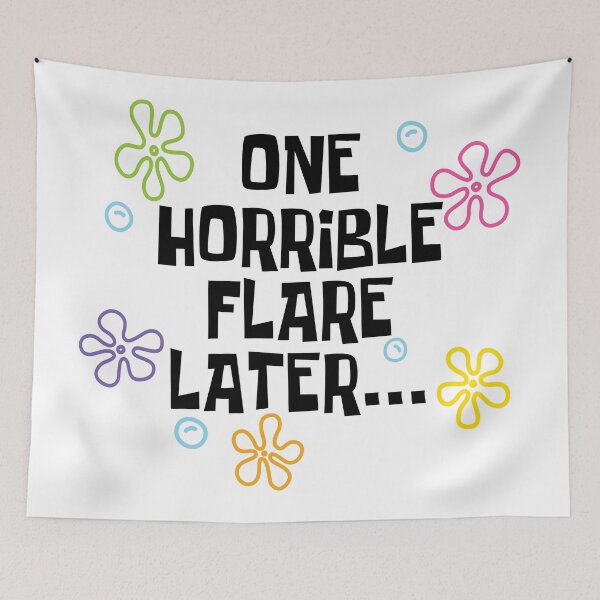 Item preview, One Horrible Flare Later T-Shirts Hoodies Funny Chronic Illness Autoimmune Flare Up Days Flaring Humorous Tees designed and sold by ChronicillnessT.