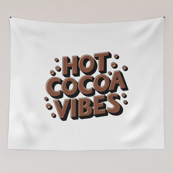 Item preview, Hot Cocoa Vibes Celebration for Chocolate Lovers designed and sold by JustCrafted.
