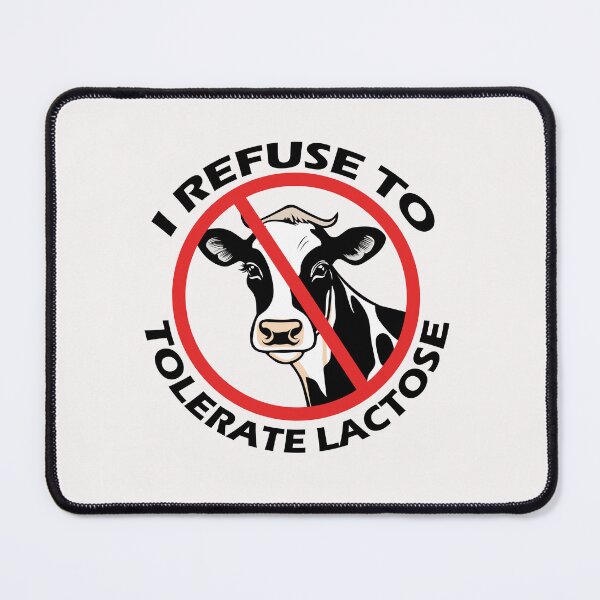 Item preview, Refuse to tolerate Lactose designed and sold by Domiska.