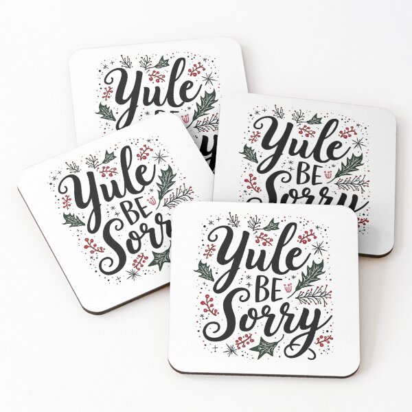 Item preview, yule be sorry  designed and sold by Ismartista.