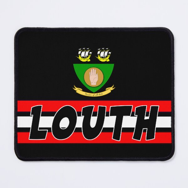 Item preview, COUNTY LOUTH designed and sold by CathalDevlin.
