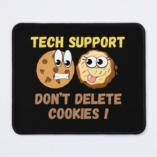 Item preview, Don't Delete Cookies Funny Gifts For Tech Support designed and sold by MartVisions.