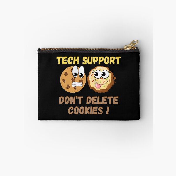 Item preview, Don't Delete Cookies Funny Gifts For Tech Support designed and sold by MartVisions.