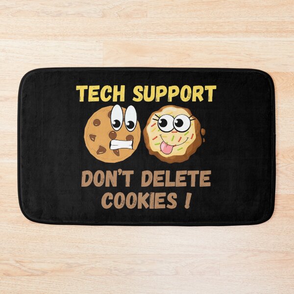 Item preview, Don't Delete Cookies Funny Gifts For Tech Support designed and sold by MartVisions.