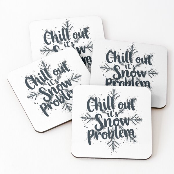 Item preview, chill out, its snow problem designed and sold by Ismartista.