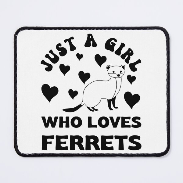 Item preview, Just a Girl Who Loves Ferrets T-shirt, Sticker, Redbubble designed and sold by bluehatgraphics.