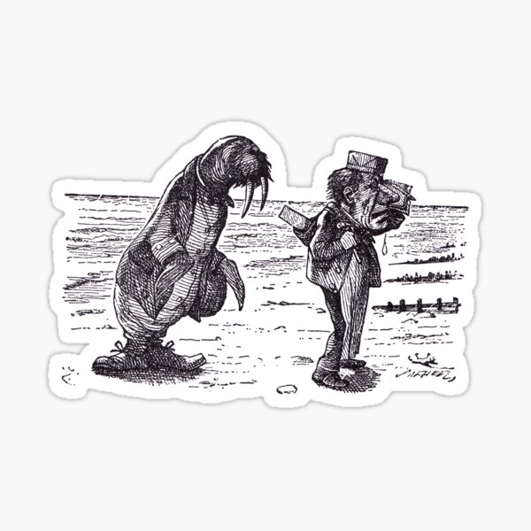 The Walrus and the Carpenter - 1 Sticker
