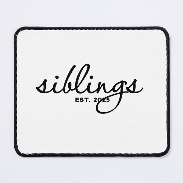 Item preview, Siblings est.2025 designed and sold by MargLandmeter.