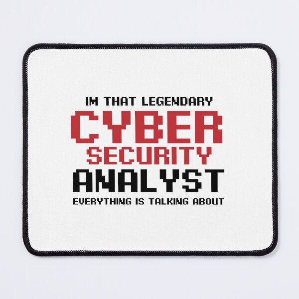 Item preview, Im That Legendary Cyber Security Analyst designed and sold by khallidaart.
