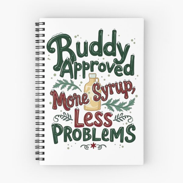 Item preview, buddy approved more syrup less problems  designed and sold by Ismartista.