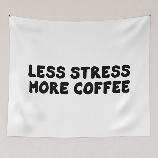Item preview, Less Stress More Coffee designed and sold by khallidaart.
