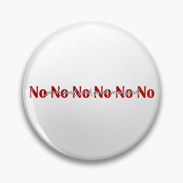 Item preview, No no no no no no designed and sold by Mysterious Goose .