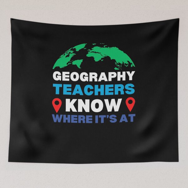 Item preview, Geography Teachers Know Where It's At Funny Geography Class Humor designed and sold by MouDantArts.