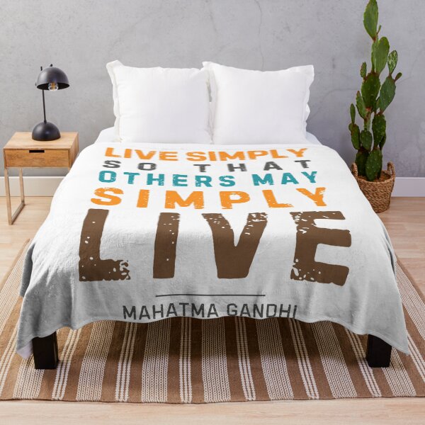 Item preview, “Live simply so that others may simply live.” Mahatma Gandhi designed and sold by Sketch-Shack.