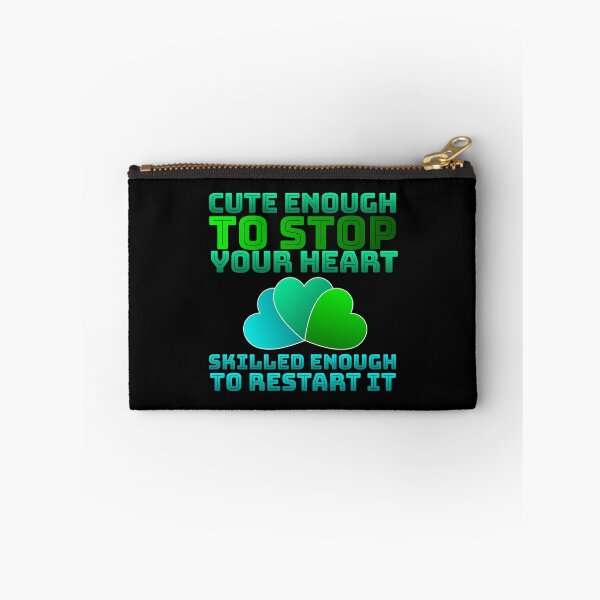 Item preview, Cute Enough To Stop Your Heart Skilled Enough To Restart it designed and sold by AlchemyColor.