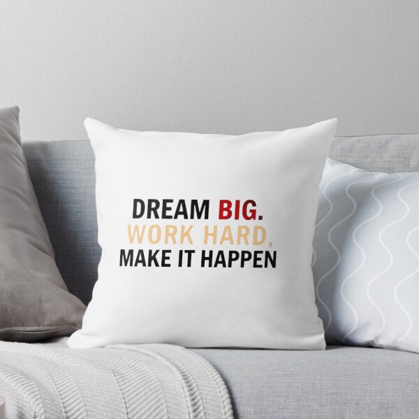 Item preview, Dream Big, Work Hard, Make It Happen designed and sold by DigitalGemArt.