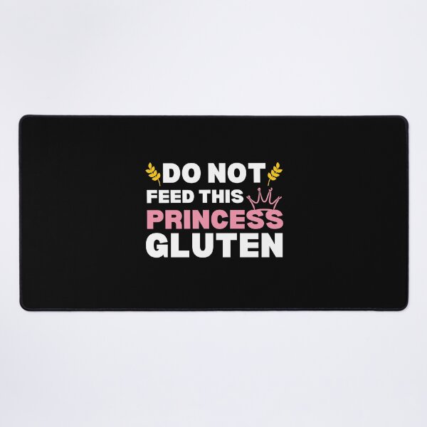 Item preview, Do Not Feed This Princess Gluten Celiac Disease Awareness designed and sold by MouDantArts.