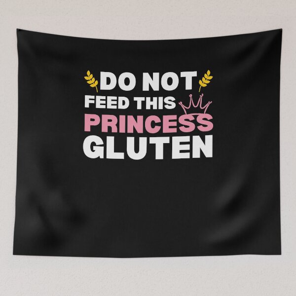 Item preview, Do Not Feed This Princess Gluten Celiac Disease Awareness designed and sold by MouDantArts.