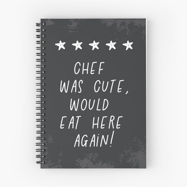 Item preview, Chef Was Cute Would Eat Here Again 5 Star Review designed and sold by HowToCanadian.