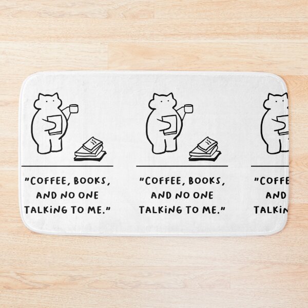 Item preview, "Coffee, Books, and No One Talking to Me" designed and sold by RM-Journey.