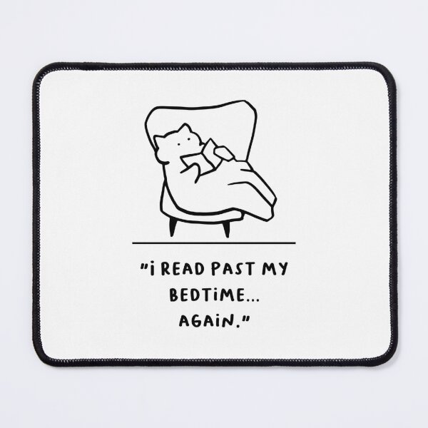 Item preview, "I Read Past My Bedtime… Again" designed and sold by RM-Journey.