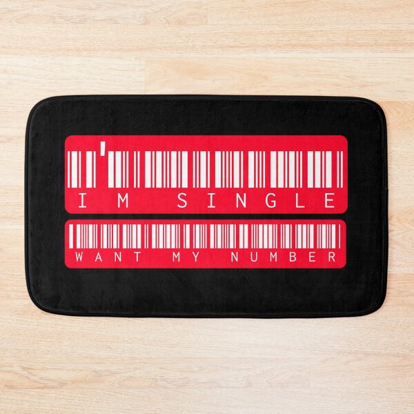 Item preview, I'm Single Want My Number designed and sold by AlchemyColor.