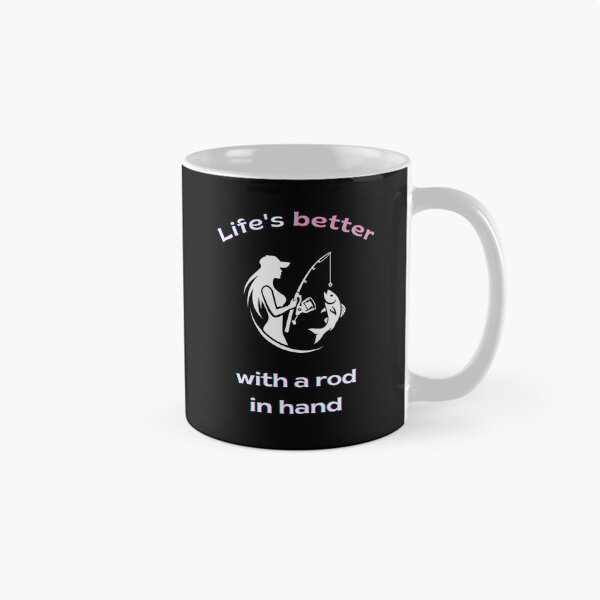 Item preview, Life's better with a rod in hand designed and sold by Tiszert.