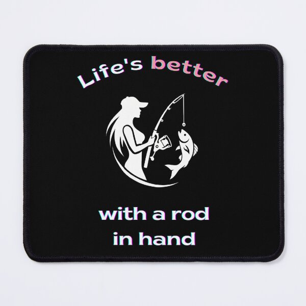 Item preview, Life's better with a rod in hand designed and sold by Tiszert.