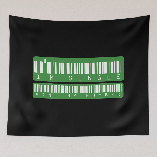 Item preview, I'm Single Want My Number designed and sold by AlchemyColor.