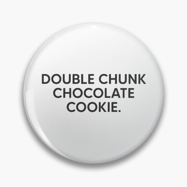Item preview, Double Chunk Chocolate Cookie. designed and sold by mantrasupply.
