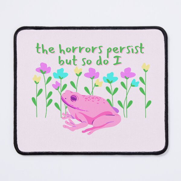Item preview, the horrors persist, but so do i designed and sold by thefinishedswan.