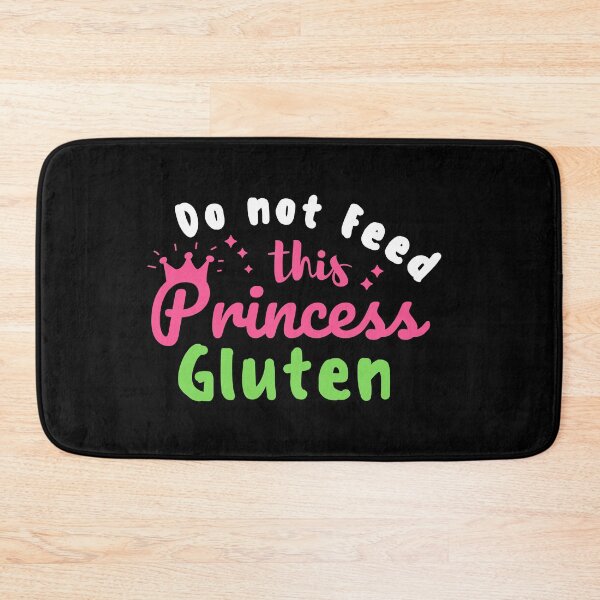 Item preview, Celiac Disease Awareness Do Not Feed This Princess Gluten designed and sold by MouDantArts.