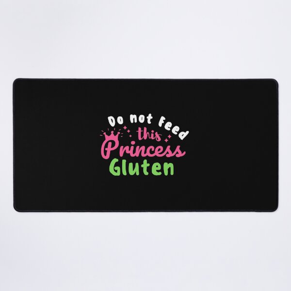 Item preview, Celiac Disease Awareness Do Not Feed This Princess Gluten designed and sold by MouDantArts.