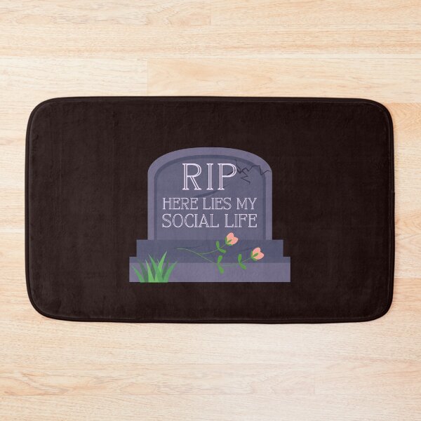 Item preview, RIP - Here lies my social life designed and sold by NewMoonShop.